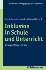 Inklusion in Schule und Unterricht - 