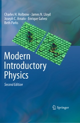 Modern Introductory Physics - Charles H. Holbrow, James N. Lloyd, Joseph C. Amato, Enrique Galvez, M. Elizabeth Parks