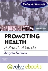 Promoting Health: A Practical Guide - Scriven, Angela