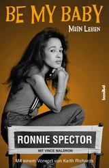 Be My Baby -  Ronnie Spector