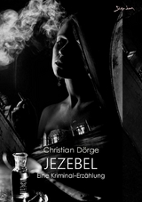 JEZEBEL - Christian Dörge