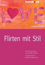 Flirten mit Stil - Nandine Meyden