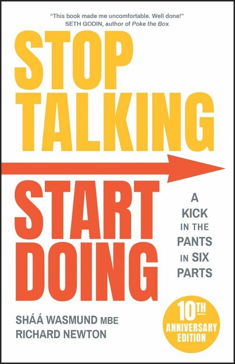 Stop Talking, Start Doing -  Richard Newton,  Shaa Wasmund