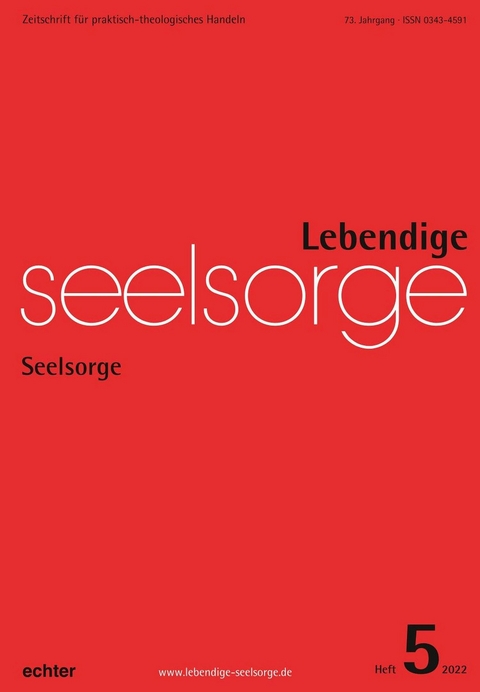 Lebendige Seelsorge 5/2022 -  Verlag Echter