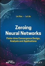 Zeroing Neural Networks -  Lei Jia,  Lin Xiao