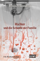 Richter und die Schande der Familie - Rudolf Strohmeyer