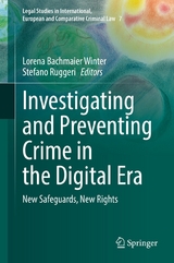 Investigating and Preventing Crime in the Digital Era - 