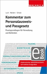 Kommentar zum Personalausweis- und Passgesetz - Anika D. Luch, Anne Neidert, Sönke Ernst Schulz