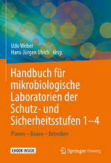 Handbuch für mikrobiologische Laboratorien der Schutz- und Sicherheitsstufen 1-4 - 