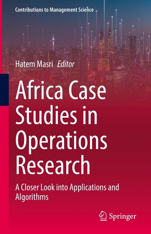 Africa Case Studies in Operations Research - 