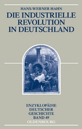 Die Industrielle Revolution in Deutschland - Hans-Werner Hahn