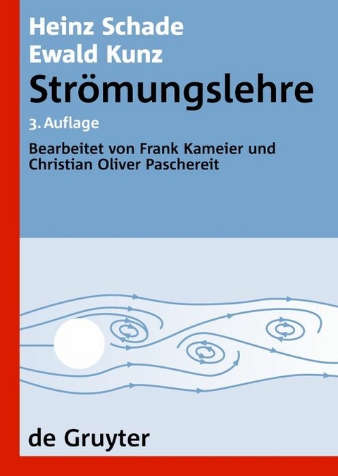 Strömungslehre - Heinz Schade, Ewald Kunz