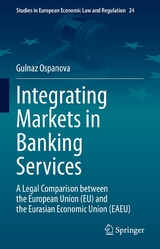 Integrating Markets in Banking Services - Gulnaz Ospanova