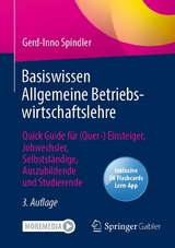 Basiswissen Allgemeine Betriebswirtschaftslehre -  Gerd-Inno Spindler