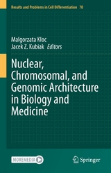 Nuclear, Chromosomal, and Genomic Architecture in Biology and Medicine - 