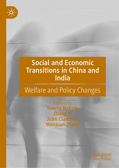 Social and Economic Transitions in China and India - 