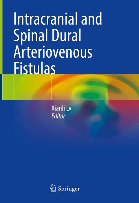 Intracranial and Spinal Dural Arteriovenous Fistulas - 