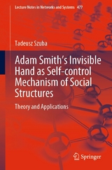Adam Smith’s Invisible Hand as Self-control Mechanism of Social Structures - Tadeusz Szuba