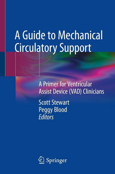 A Guide to Mechanical Circulatory Support - 