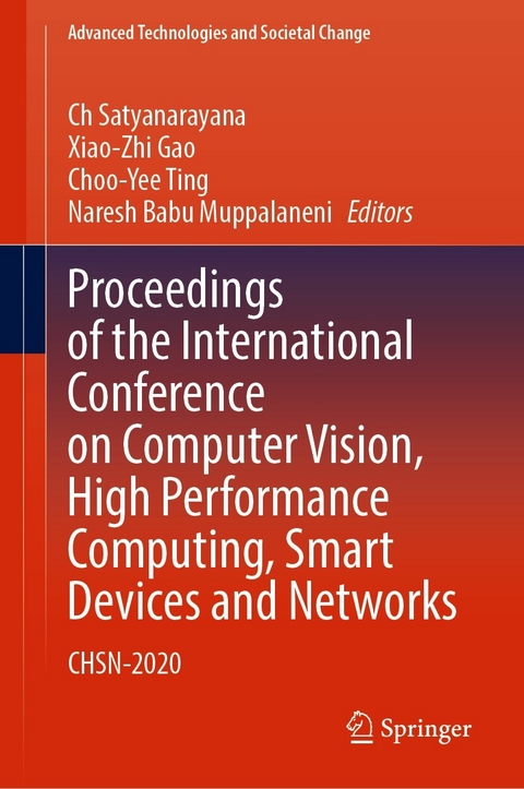 Proceedings of the International Conference on Computer Vision, High Performance Computing, Smart Devices and Networks - 