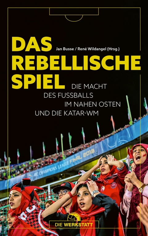 Das rebellische Spiel - 