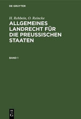 Allgemeines Landrecht für die Preußischen Staaten. Band 1 - 