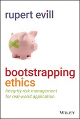 Bootstrapping Ethics - Rupert Evill