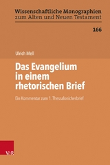 Das Evangelium in einem rhetorischen Brief -  Ulrich Mell