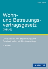 Wohn- und Betreuungsvertragsgesetz (WBVG) - Sven Höfer