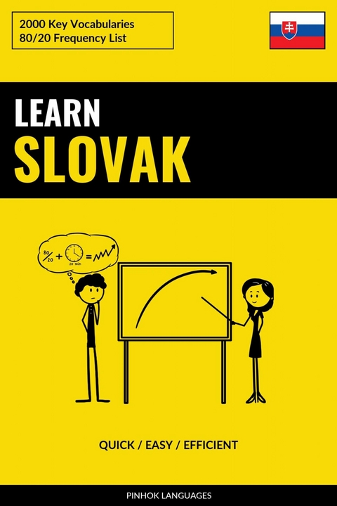 Learn Slovak - Quick / Easy / Efficient -  Pinhok Languages