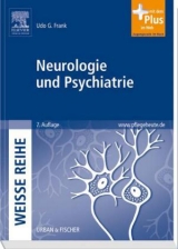 Neurologie und Psychiatrie - Frank, Udo G