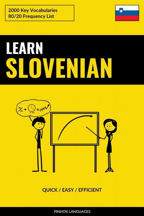 Learn Slovenian - Quick / Easy / Efficient -  Pinhok Languages