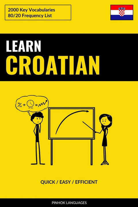 Learn Croatian - Quick / Easy / Efficient -  Pinhok Languages