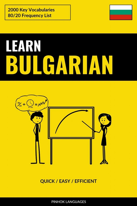 Learn Bulgarian - Quick / Easy / Efficient -  Pinhok Languages