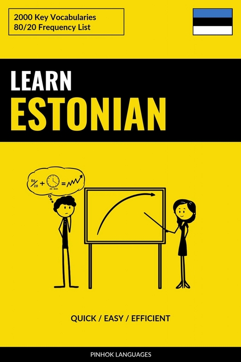 Learn Estonian - Quick / Easy / Efficient -  Pinhok Languages