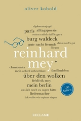 Reinhard Mey. 100 Seiten - Oliver Kobold