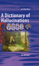 Dictionary of Hallucinations -  Jan Dirk Blom