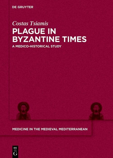 Plague in Byzantine Times -  COSTAS TSIAMIS