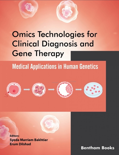 Omics Technologies for Clinical Diagnosis and Gene Therapy: Medical Applications in Human Genetics - 