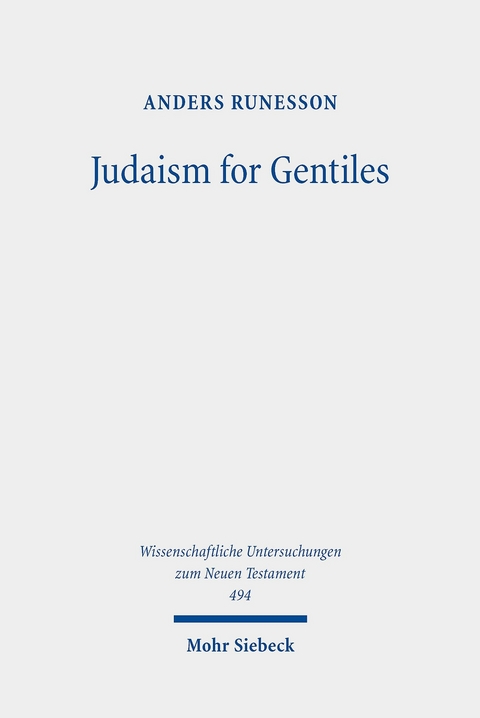 Judaism for Gentiles -  Anders Runesson