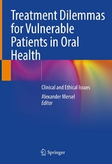 Treatment Dilemmas for Vulnerable Patients in Oral Health - 