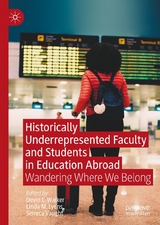 Historically Underrepresented Faculty and Students in Education Abroad - 