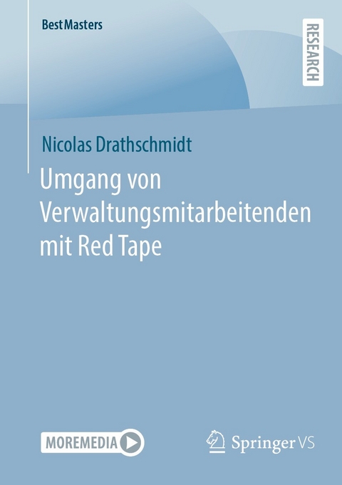 Umgang von Verwaltungsmitarbeitenden mit Red Tape -  Nicolas Drathschmidt