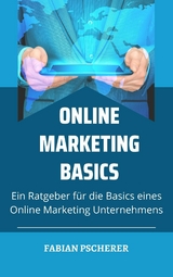 Online Marketing Basics - Fabian Pscherer