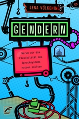 Gendern - Lena Völkening