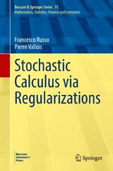 Stochastic Calculus via Regularizations -  Francesco Russo,  Pierre Vallois