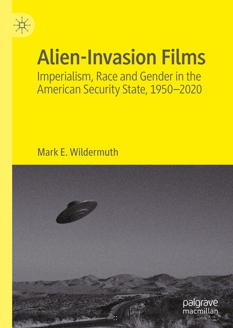 Alien-Invasion Films - Mark E. Wildermuth