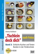 „Tischlein deck dich“ nach Fotos - Band 3 - Amina Asfahani