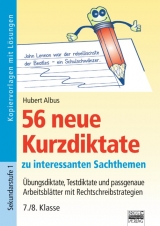 56 neue Kurzdiktate / 7./8. Klasse - Übungsdiktate, Testdiktate und passgenaue Arbeitsblätter mit Rechtschreibstrategien