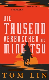 Die tausend Verbrechen des Ming Tsu -  Tom Lin